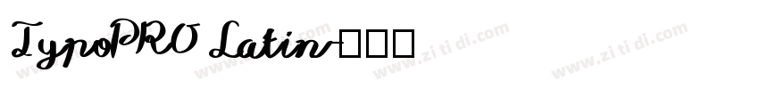 TypoPRO Latin字体转换